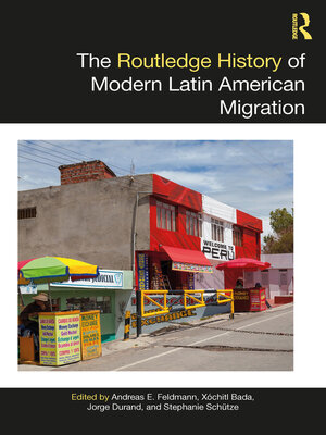 cover image of The Routledge History of Modern Latin American Migration